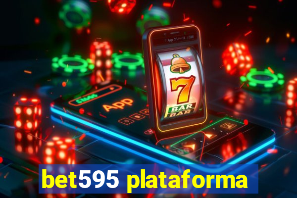 bet595 plataforma